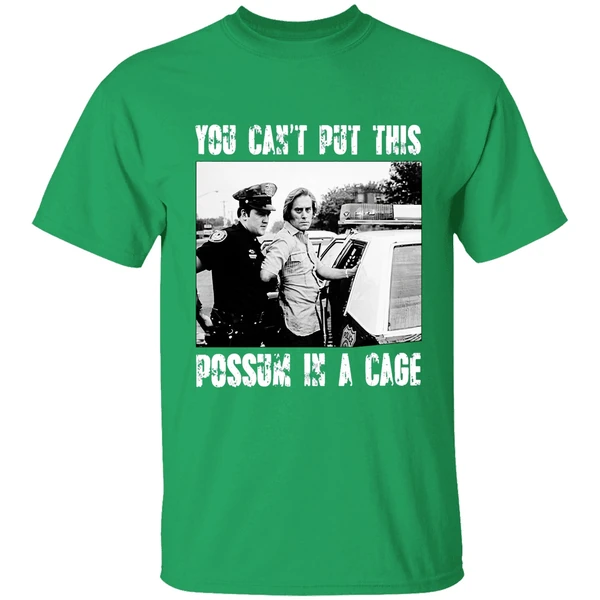 You Cant Put This Possum In A Cage Shirt - Image 2