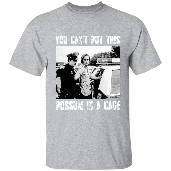 You Cant Put This Possum In A Cage Shirt - Image 9
