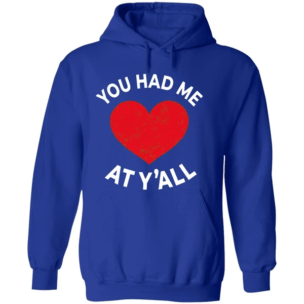 You Had Me At Yall Hoodie - Image 7