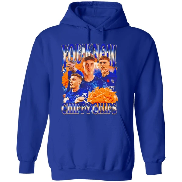 You Know Chippy Chips Cole Palmer Chelsea Fc Hoodie - Image 7