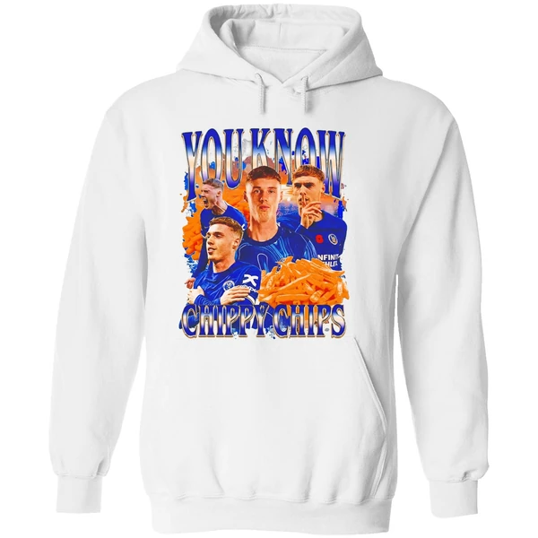 You Know Chippy Chips Cole Palmer Chelsea Fc Hoodie - Image 8