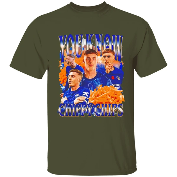 You Know Chippy Chips Cole Palmer Chelsea Fc Shirt - Image 4
