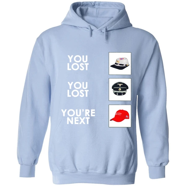 You Lost You Lost Youre Next Hoodie - Image 3